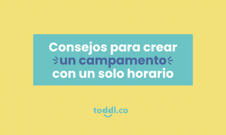 4. Consejos para crear un campamento con un solo horario