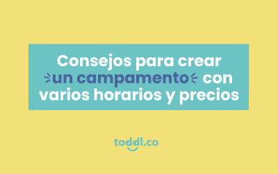 5. Cómo crear campamentos con varios horarios y precios