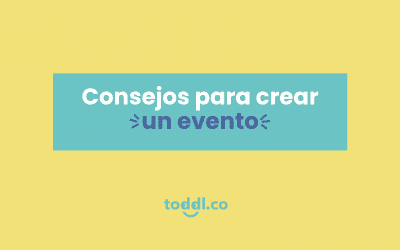 7. Consejos para crear un evento infantil, juvenil o familiar