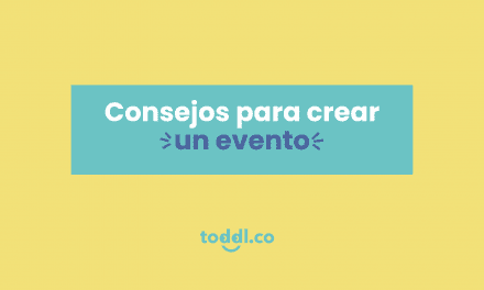 7. Consejos para crear un evento infantil, juvenil o familiar